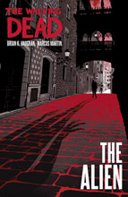 Image: Walking Dead: The Alien HC  - Image Comics