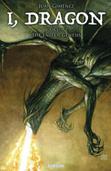 Image: I, Dragon #1 (cover A - Juan Gimenez) - Alien Books